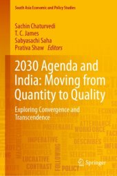 book 2030 Agenda and India: Moving from Quantity to Quality : Exploring Convergence and Transcendence