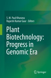 book Plant Biotechnology: Progress in Genomic Era