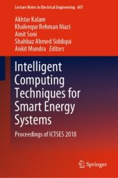 book Intelligent Computing Techniques for Smart Energy Systems: Proceedings of ICTSES 2018