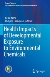 book Health Impacts of Developmental Exposure to Environmental Chemicals