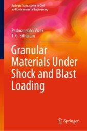 book Granular Materials Under Shock and Blast Loading