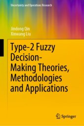 book Type-2 Fuzzy Decision-Making Theories, Methodologies and Applications