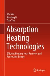 book Absorption Heating Technologies: Efficient Heating, Heat Recovery and Renewable Energy