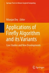 book Applications of Firefly Algorithm and its Variants: Case Studies and New Developments