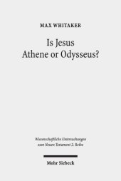 book Is Jesus Athene or Odysseus? : investigating the unrecognisability and metamorphosis of Jesus in his post-resurrection appearances