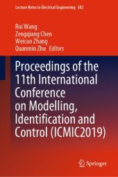 book Proceedings of the 11th International Conference on Modelling, Identification and Control (ICMIC2019)