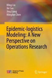 book Epidemic-logistics Modeling: A New Perspective on Operations Research