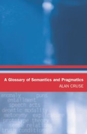 book A Glossary of Semantics and Pragmatics