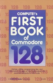 book Compute!’s first book of the Commodore 128