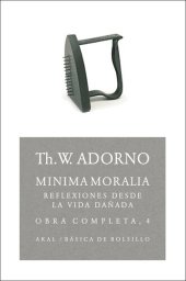 book Minima moralia: reflexiones desde la vida dañada