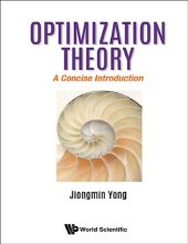 book Optimization Theory: A Concise Introduction