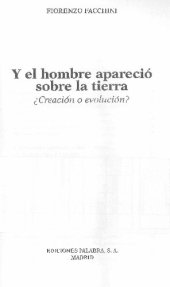 book Y el hombre apareció sobre la tierra. ¿Creación o Evolución?