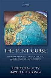 book The Rent Curse: Natural Resources, Policy Choice, and Economic Development