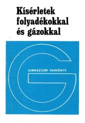 book Kísérletek folyadékokkal és gázokkal