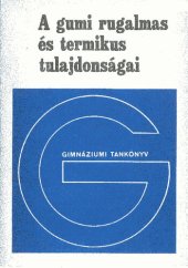 book A gumi rugalmas és termikus tulajdonságai