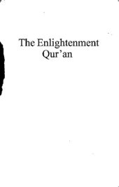 book The Enlightenment Qur'an: The Politics of Translation and the Construction of Islam