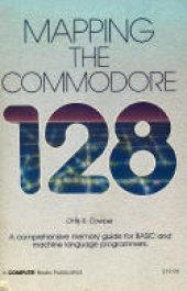 book Mapping the Commodore 128