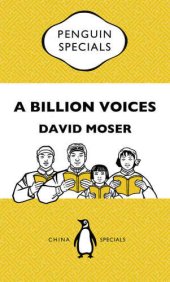 book A Billion Voices: China’s Search for a Common Language