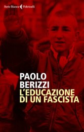 book L'educazione di un fascista