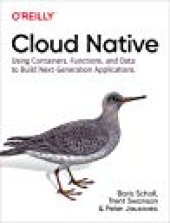 book Cloud Native: Containers, Functions, Data, and Kubernetes: How to Build a Blueprint for Next-Generation Applications