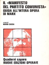 book Il Manifesto del partito comunista. Guida all'intera opera di Marx