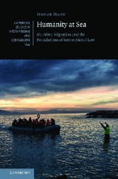 book Humanity at Sea: Maritime Migration and the Foundations of International Law