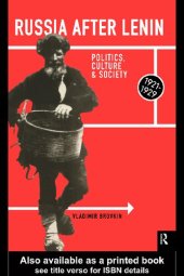 book Russia After Lenin: Politics, Culture and Society, 1921-1929