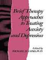 book Brief therapy approaches to treating anxiety and depression