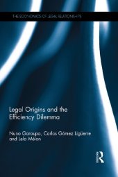 book Legal Origins and the Efficiency Dilemma