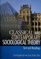 book Classical and Contemporary Sociological Theory: Text and Readings