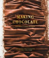 book Making Chocolate: From Bean to Bar to S'more