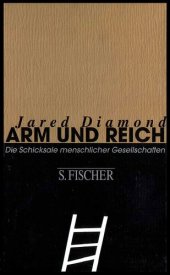 book Arm und Reich: Die Schicksalemenschlicher Gesellschaften