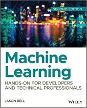 book Machine Learning: Hands-On for Developers and Technical Professionals