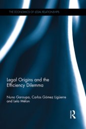 book Legal Origins and the Efficiency Dilemma