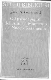 book Gli pseudoepigrafi dell'Antico Testamento e il Nuovo Testamento. Prolegomena allo studio delle origini cristiane