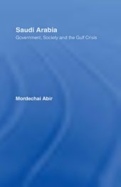 book Saudi Arabia : government, society, and the Gulf crisis