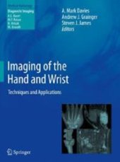 book Imaging of the Hand and Wrist: Techniques and Applications