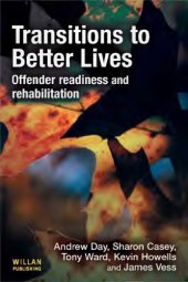 book Transitions to better lives : offender readiness and rehabilitation