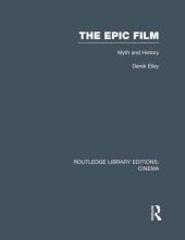 book The Epic Film: Myth and History