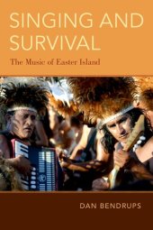 book Singing and Survival: The Music of Easter Island