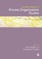 book The SAGE Handbook Of Process Organization Studies