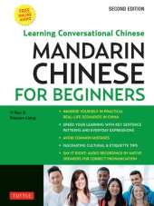 book Mandarin Chinese for Beginners: Learning Conversational Chinese / Mastering Conversational Chinese [Book]