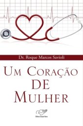 book Um coração de mulher