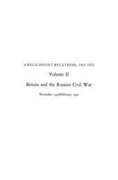 book Anglo-Soviet Relations, 1917-1921, Volume 2: Britain and the Russian Civil War