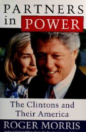 book Partners in Power: The Clintons and their America