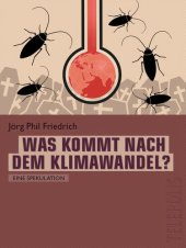 book Was kommt nach dem Klimawandel? (Telepolis)