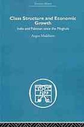 book Class structure and economic growth : India and Pakistan since the Moghuls