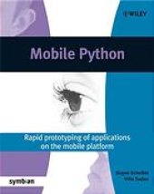 book Mobile Python : Rapid prototyping of applications on the mobile platform