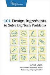 book 101 design ingredients to solve big tech problems