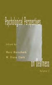 book Psychological Perspectives on Deafness. Volume 2